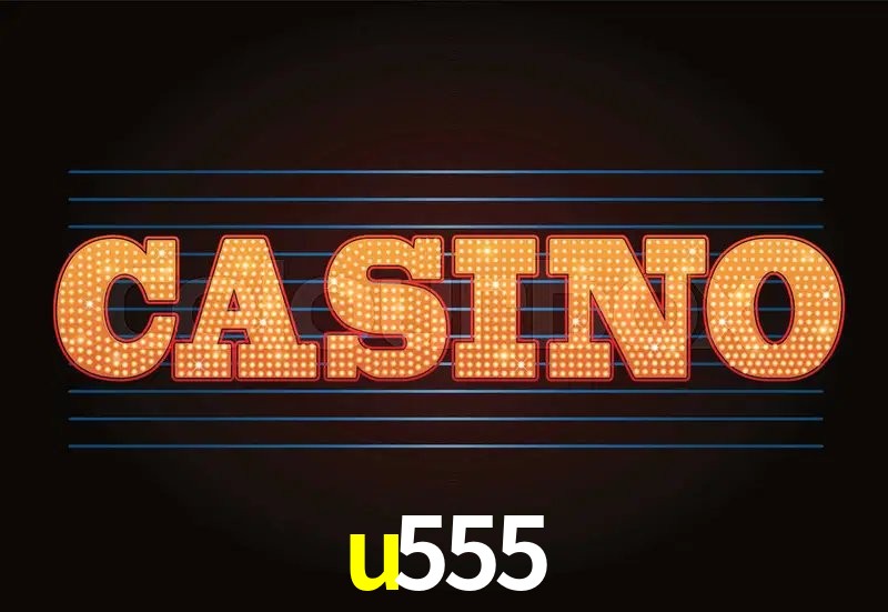 Estatísticas u555